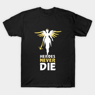 Heroes Never Die (Alternate) T-Shirt